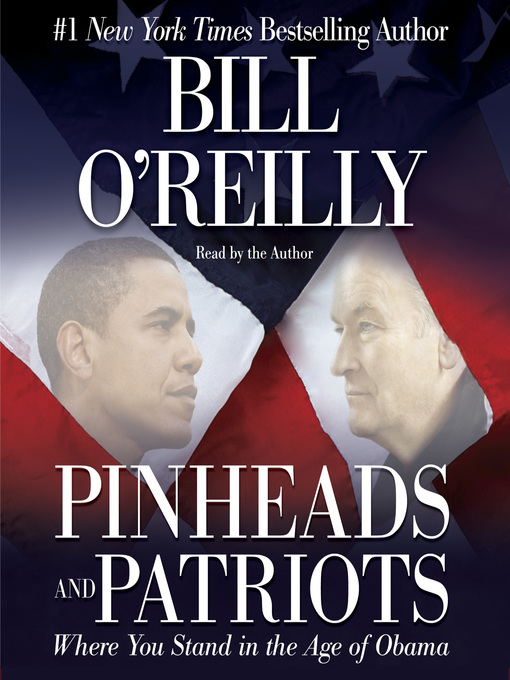 Title details for Pinheads and Patriots by Bill O'Reilly - Wait list